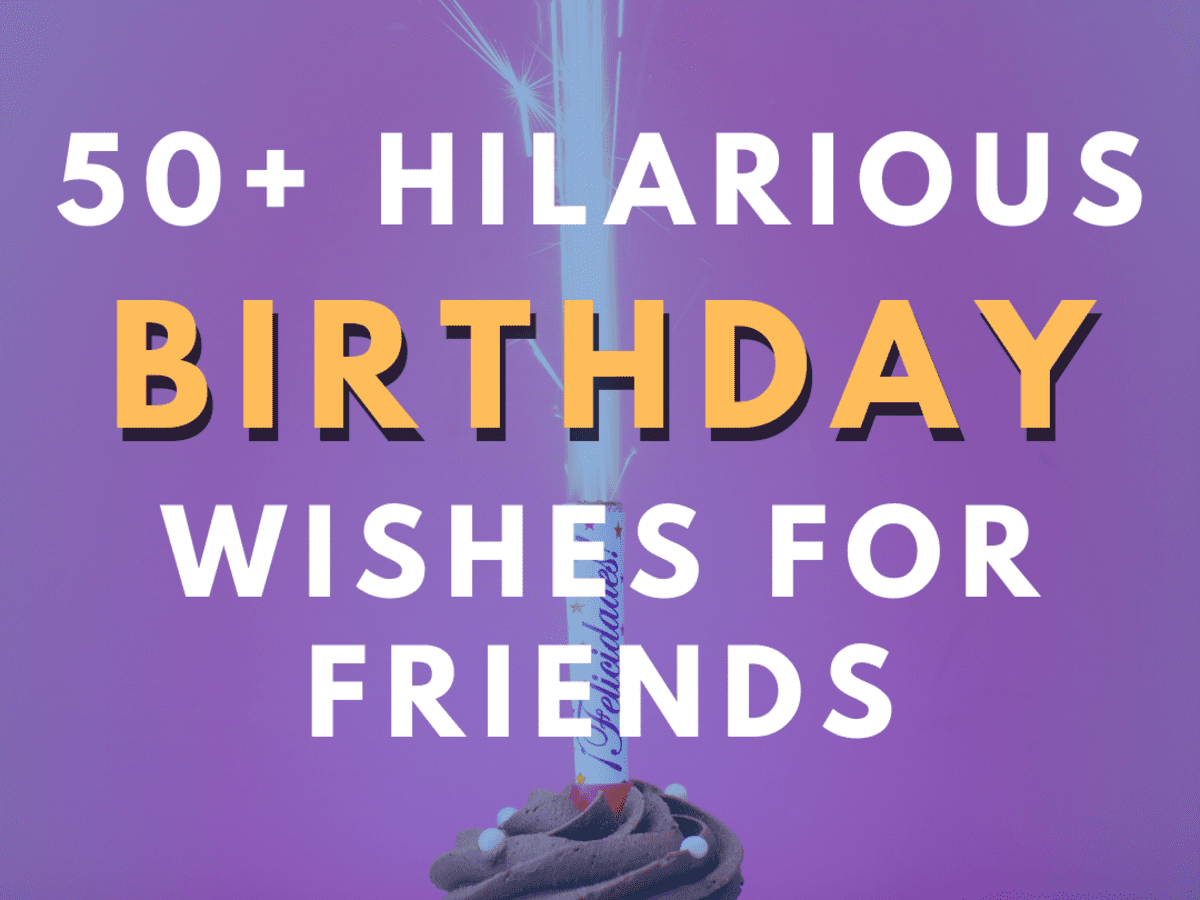 Top 50 Funny Birthday Wishes for Best Friend – Too Funny to Miss!